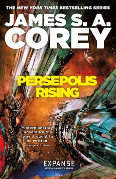 Persepolis Rising (Expanse, 7) [Corey, James S. A.]