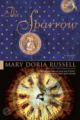 The Sparrow (Sparrow, 1) [Russell, Mary Doria]