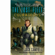 Courageous (Lost Fleet, 3) [Campbell, Jack]