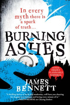 Burning Ashes (Paperback) [Bennet, James]
