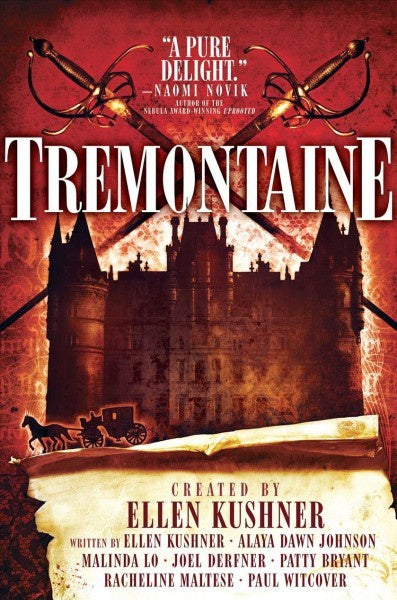 Tremontaine [Kushner, Ellen]