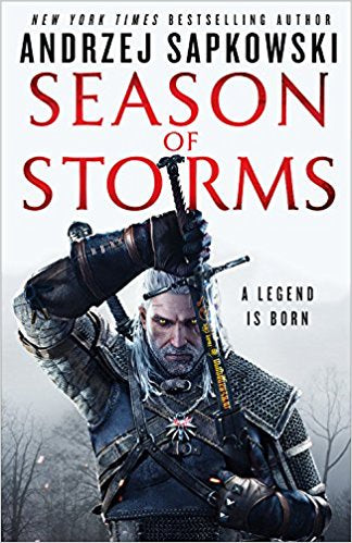 Season of Storms (The Witcher, 6) [Sapkowski, Andrzej]