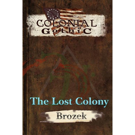 The Lost Colony