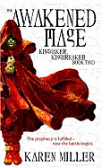 The Awakened Mage (Kingmaker Kingbreaker, 2) [Miller, Karen]