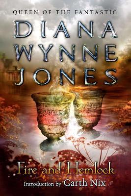 Fire and Hemlock [Jones, Diana Wynne]