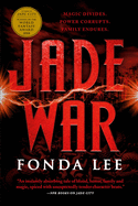 Jade War (Paperback) (Green Bone Saga, 2) [Lee, Fonda]