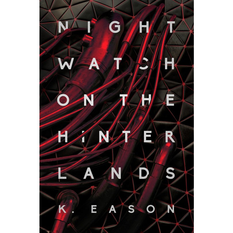 Nightwatch on the Hinterlands [Eason, K]