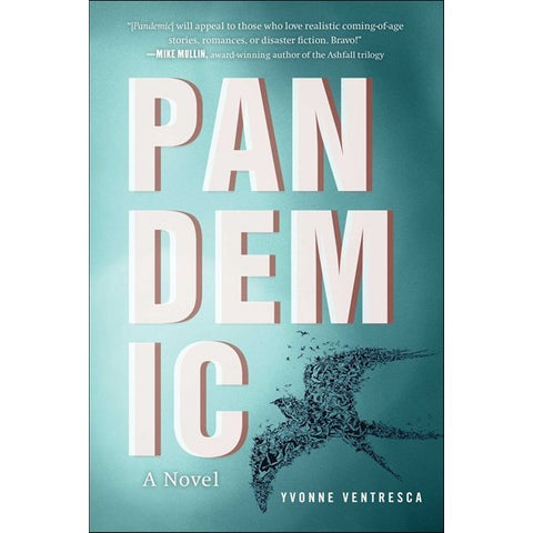 Pandemic [Ventresca, Yvonne]