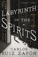 The Labyrinth of the Spirits (Trade Paperback) [Zafon, Carlos Ruiz]