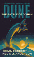 Dune: The Battle of Corrin (Legends of Dune, 3) [Herbert, Brian; Anderson, Kevin J.]