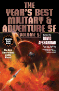 The Year's Best Military & Adventure Sf ( Year's Best Military & Adventure Science, 5) [Afsharirad, David]