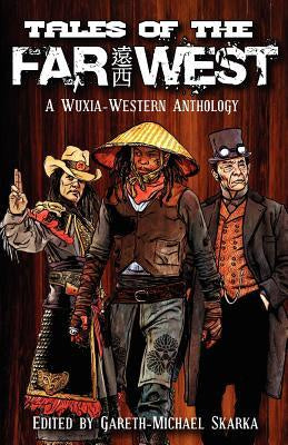 Tales of the Far West [Lynch, Scott]