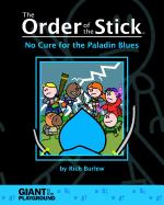 Order of the Stick; Volume 2 - No Cure for the Paladin Blues []