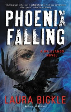 Phoenix Falling (Wildlands, 5) [Bickle, Laura]
