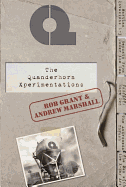 The Quanderhorn Xperimentations [Grant, Bob; and Andrew Marshall]
