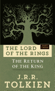The Return of the King (Lord of the Rings, 3) [Tolkien, J. R. R.]