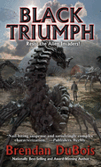 Black Triumph (Dark Victory #3) [DuBois, Brendan]