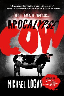 Apocalypse Cow [Logan, Michael]