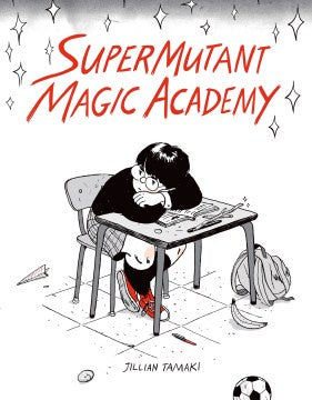Supermutant Magic Academy (Paperback) [Tamaki, Jillian]