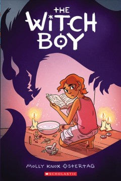 The Witch Boy [Ostertag, Molly Knox]