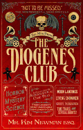 The Man From The Diogenes Club (Diogenes Club, 1) [Newman, Kim]