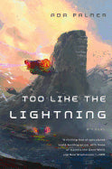 Too Like the Lightning ( Terra Ignota #1 ) [Palmer, Ada]