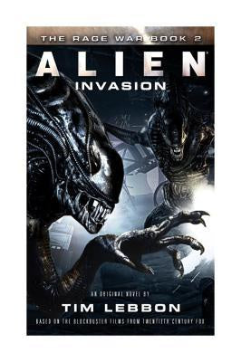 Alien Invasion; The Rage War 2 [Lebbon, Tim]