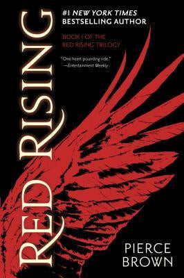 Red Rising (Red Rising, 1) [Brown, Pierce]