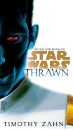 Star Wars: Thrawn (Star Wars: Thrawn, 1) [Zahn, Timothy]