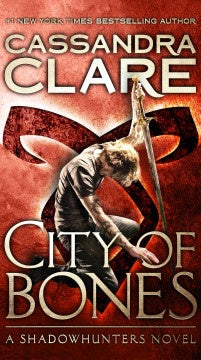 City of Bones (paperback) [Clare, Cassandra]