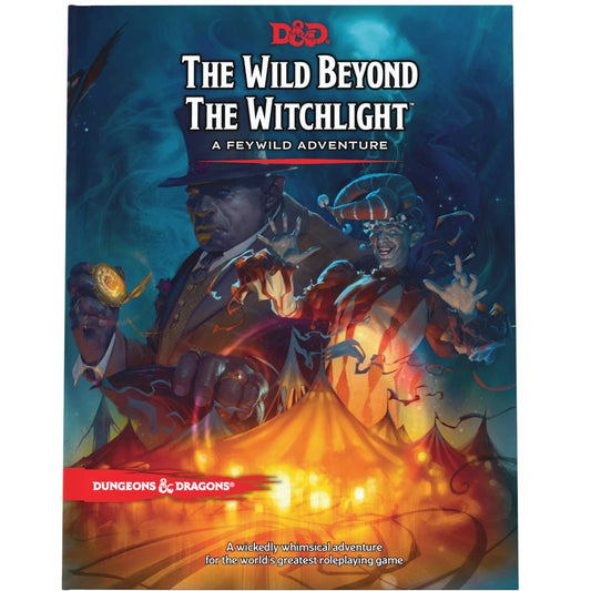 D&D Adventure The Wild Beyond the Witchlight