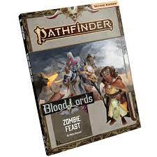 Pathfinder RPG: Adventure Path - Blood Lords Part 1 - Zombie Feast (P2)