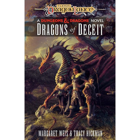 Dragons of Deceit (Dragonlance Destinies, 1) [Weis, Margaret & Hickman, Tracy]