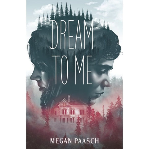 Dream to Me [Paasch, Megan]