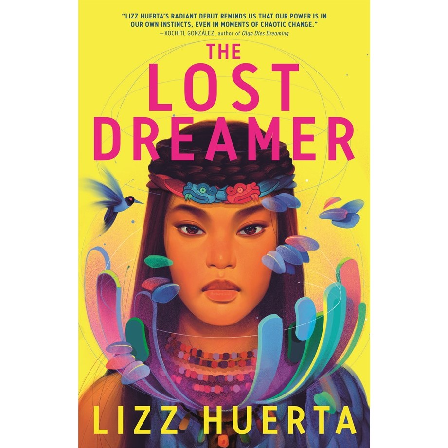 The Lost Dreamer (Lost Dreamer Duology, 1) [Huerta, Lizz]