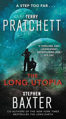 The Long Utopia (The Long Earth, 4) [Pratchett, Terry]