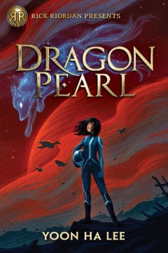 Dragon Pearl (Hardcover) [Lee, Yoon Ha]
