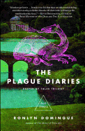 The Plague Diaries( Keeper of Tales, 3) [Domingue, Ronlyn]