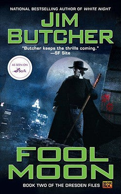 Fool Moon (Dresden Files, 2) [Butcher, Jim]
