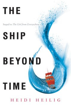 The Ship Beyond Time [Heilig, Heidi]