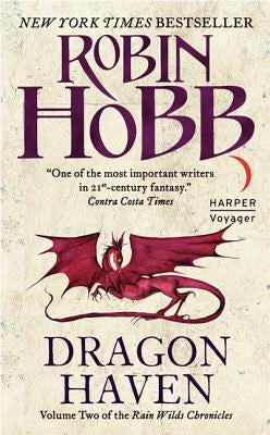 Dragon Haven (Rain Wilds Chronicles, 2) [Hobb, Robin]