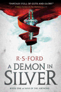 Demon in Silver (War of the Archons Series, 1) [Ford, R. S.]