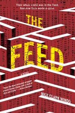 The Feed (Paperback) [Windo, Nick Clark]