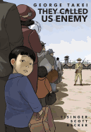 They Called Us Enemy (paperback) [Takei, George]