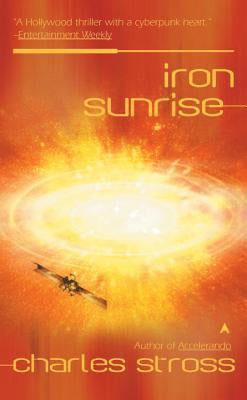 Iron Sunrise [Stross, Charles]