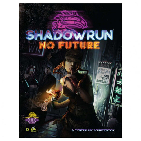 Shadowrun: No Future