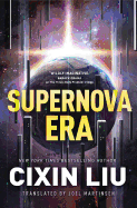 Supernova Era [Liu, Cixin]