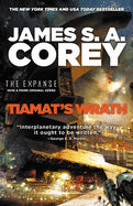 Tiamat's Wrath (The Expanse, 8) [Corey, James S. A.]