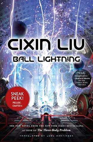 Ball Lightning [Liu, Cixin]