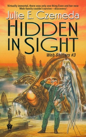 Hidden In Sight (Web Shifters, 3) [Czerneda, Julie E.]